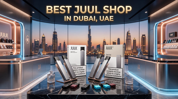 Best Juul Shop In Dubai, UAE