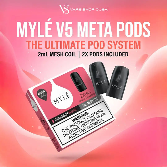 Mylé V5 Meta Pods promotional graphic showing a pink and white product box, two black pod devices, and large text reading 'Mylé V5 Meta Pods' and 'The Ultimate Pod System' on a pink gradient background. Visible brand text at the top reads 'Vape Shop Dubai'.