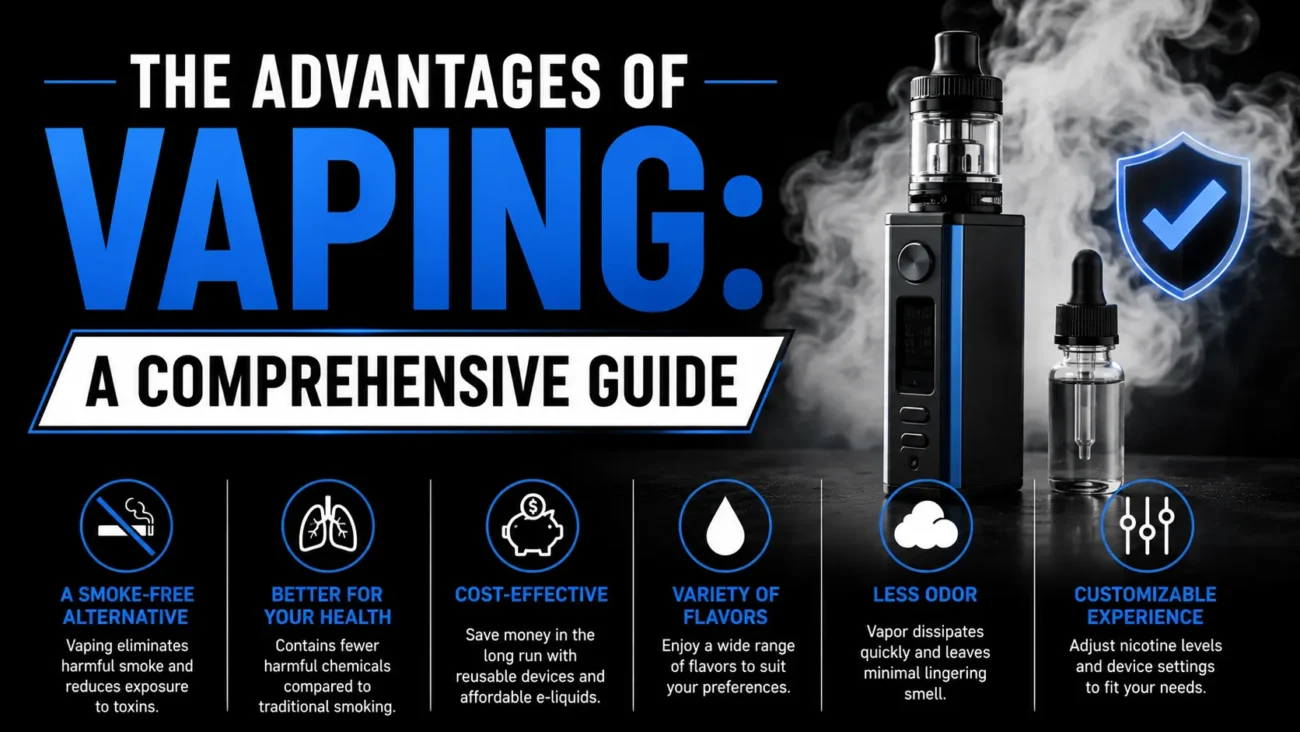 The Advantages of Vaping
